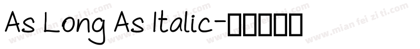 As Long As Italic字体转换